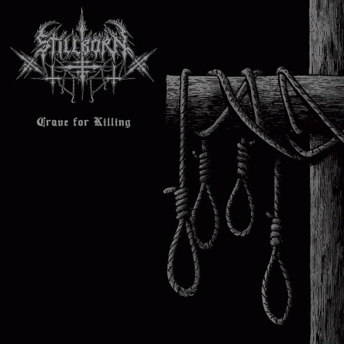 Stillborn (PL) : Crave for Killing